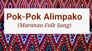 PokPok Alimpako 1 Maranao Folk SongGrade7 [upl. by Retsim597]