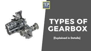 Type of Gearbox in Automobile Vehicles Explained in Detail 2021 [upl. by Aleyak]