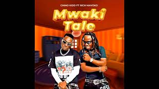 Chino kidd ft rich mavokomwakitaleofficiel music audio [upl. by Annaynek]