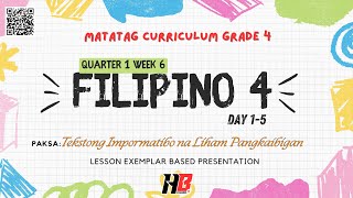 Filipino 4  MATATAG  Quarter 1 Week 6 Tekstong Impormatibo na Liham Pangkaibigan  LE Based [upl. by Rotberg181]