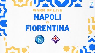 🔴 LIVE  Warm up  NapoliFiorentina  EA SPORTS FC Supercup 202324 [upl. by Dodwell]