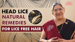 LiceFree Hair Naturally Head Lice Remedies  Healthy Scalp and Hair Tips  Dr Hansaji [upl. by Lali]