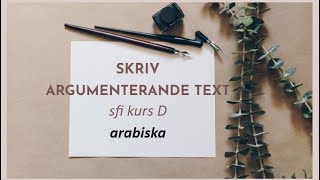 argumenterande text för kurs D  arabiska [upl. by Aniahs]