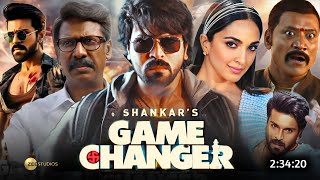 Game Changer Full Movie Hindi Dubbed 2024 South Update  Ram Charan New Movie  Kiara  Latest Movie [upl. by Enaid]