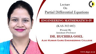 Partial Differential Equations Engineering Mathematics IV Lecture 01 By Dr Ruchira Goel AKGEC [upl. by Dweck]