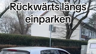 Schritte Rückwärts längs einparken [upl. by Anuaf]