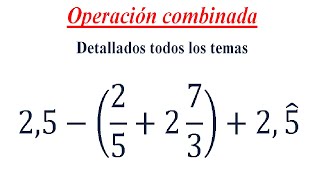 Operación combinada con decimales y fracciones [upl. by Gabriele]