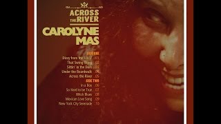 Carolyne Mas  Across The River 2013  Promotional video English audio track [upl. by Hbahsur]