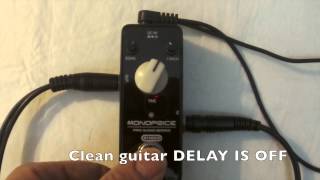 MONOPRICE DELAY PEDAL [upl. by Idola]