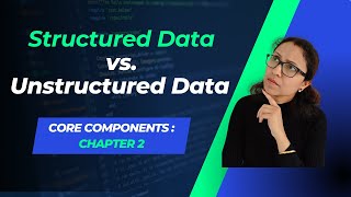 Structured vs Unstructured Data  Data Architecture Concept  Chap 2 dataarchitecture [upl. by Oluap]