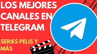 Los Mejores Canales de Telegram 2024 para bajar Películas y Series Bajarpeliculas [upl. by Arivle]