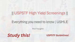 USPSTF High Yield Screenings  Med Thoughts  USMLE screening usmle [upl. by Nyletac371]