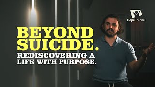 Beyond Suicide Rediscovering A Life with Purpose [upl. by Maxie]