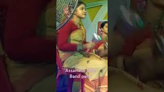 Assamese girls band party assam assamese assamesenews upperassam short shorts assamreels [upl. by Shaya]