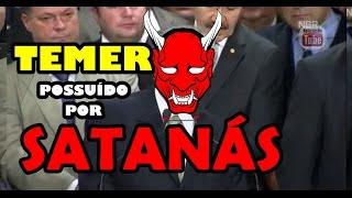 MICHEL TEMER INCORPORA O SATANÁS AO VIVO [upl. by Akyssej984]