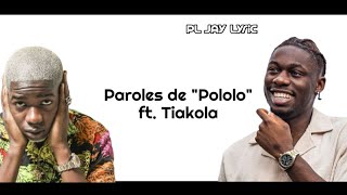 MHD  quotPololoquot ft Tiakola Lyrics video [upl. by Carpet]