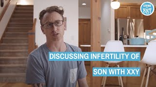 Discussing Infertility of Son with XXY [upl. by Carol59]