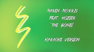 Maren Morris feat Hozier  The Bones  Karaoke Version [upl. by Kahn]