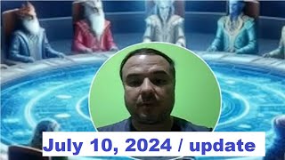 July 10th 2024 The Galactic Federation urgent message new update [upl. by Ominoreg]