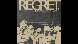 Stunt Rock  Regret™ Instruction Manual Issue One Questions amp Answers For The Insecure Youth 2001 [upl. by Eseila]