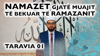 01 Namazi i Taravisë  RAMAZAN 2022 [upl. by Erolyat]