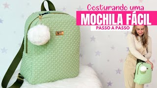 Costurando uma MOCHILA FÁCIL  Linda e super Fácil  Passo a Passo  Costura Criativa DIY [upl. by Irroc]