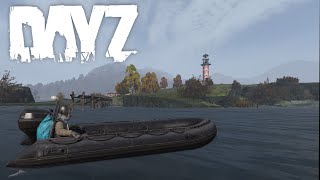 Testing the new Boats in DayZ Update 126 [upl. by Angelo]