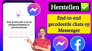 Hoe u de endtoend gecodeerde chatpincode op Messenger kunt resetten  Messengerpincode vergeten [upl. by Cousins]