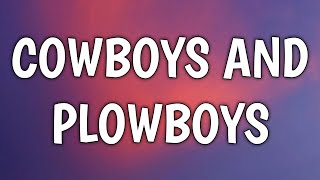 Jon Pardi Luke Bryan  Cowboys and Plowboys Lyrics [upl. by Yenttihw]