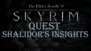 Skyrim Quest  Shalidors Insights [upl. by Cavanagh]