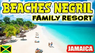 BEACHES NEGRIL RESORT amp SPA  AllInclusive Jamaica Family Resort  Complete Review [upl. by Grory]