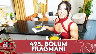 Zuhal Topalla Yemekteyiz 495 Bölüm Fragmanı Yemekteyiz [upl. by Shulins]