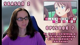 Classroom of the EliteSeason 2 Episode 7 Reaction [upl. by Leonid]