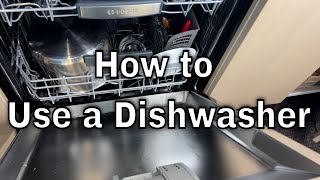 How to Use a Dishwasher [upl. by Blinnie325]