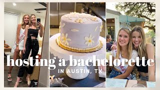 VLOG Hosting my Sisters Bachelorette Setting Up Night Out in Austin  Party Inspo [upl. by Aicatan]