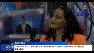 Termina a 27ª edição da Feira Internacional de Cabo Verde no Mindelo [upl. by Seraphine443]