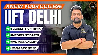 All About  IIFT  Eligibility  Salary  Exam Accepted  cat2024 nmat2024 [upl. by Annahael]