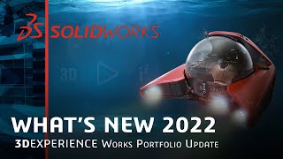 Whats New in SOLIDWORKS 2022  SOLIDWORKS Live [upl. by Eidda]