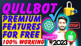 How to Use Premium Quillbot Features For Free Using AI  100 Working [upl. by Lednor]