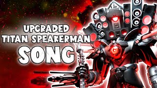 UPGRADED TITAN SPEAKERMAN SONG Official Video Prod 29thegod [upl. by Annelg]