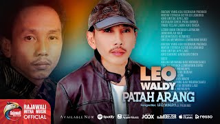 Leo Waldy  Patah Arang OFFICIAL [upl. by Bernelle]