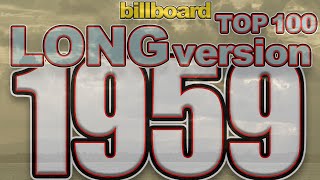 1959 Billboard Top 100 Countdown LONG Ver [upl. by Eduam]