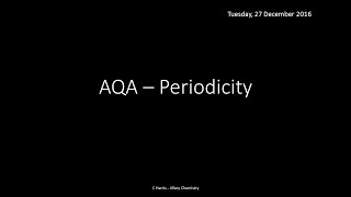 AQA 21 Periodicity REVISION [upl. by Saleem807]