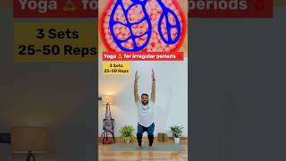 Yoga for Irregular Periods  Balance Hormones Naturally yoga shorts irregularperiods [upl. by Naesed566]