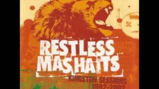 Restless Mashaits  King of Kingswmv [upl. by Aivuy]