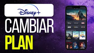 Cómo cambiar el plan de Disney plus [upl. by Bentlee]