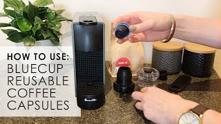 Reusable Nespresso Capsule  How to fill a Bluecup [upl. by Merv]