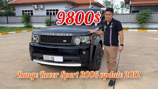 Range Rover Sport V6 Diesel 2006 update 2012 តម្លៃ9800 ☎️087060099599990📞 [upl. by Yggam]