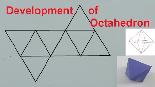 Development of an Octahedron From 2D to 3D shape [upl. by Evot]