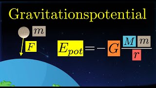 Gravitationspotential berechnen  potentielle Energie Erklärung Physik [upl. by Edvard]